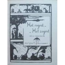 Het regent - Het zegent