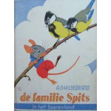 De familie Spits in het boerenland