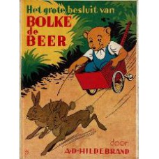 Het grote besluit van Bolke de Beer