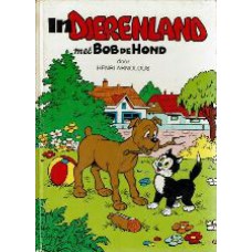 In Dierenland met Bob de Hond