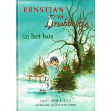 Ernstjan en Snabbeltje - In het bos