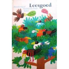 Leesgoed, bloemlezing uit Nederlandse kinderboeken