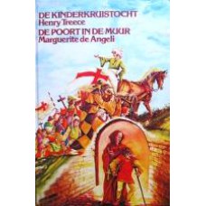 De Kinderkruistocht; De poort in de muur