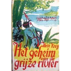 Het geheim van de grijze rivier