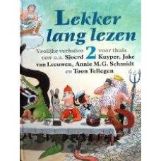 Lekker lang lezen, vrolijke verhalenvoor thuis 2