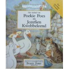 Het verhaal van Poekie Poes en Jozefien Kwebbeleend