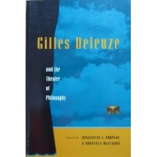 Gilles Deleuze and the theather of philosophy