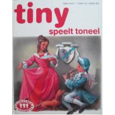 Tiny speelt toneel