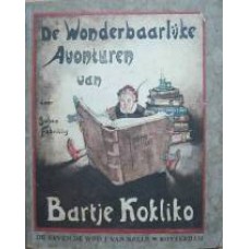 De wonderbaarlijke avonturen van Bartje Kokliko 1