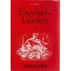 Engelandvaarders 1 - Vogelvrij