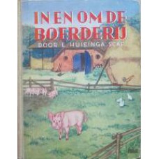 In en om de boerderij