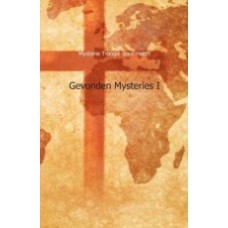 Mysterie trilogie - Gevonden Mysteries I