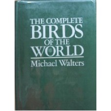 The complete birds of the world