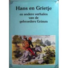 Hans en Grietje e.a. verhalen