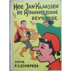 Hoe Jan Klaassen de Koningszoon bevrijdde