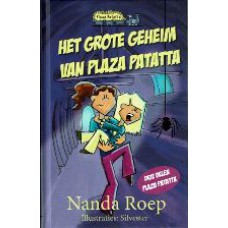 Het grote geheim van Plaza Patatta