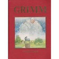 Grimm sprookjes voor kind en gezin Volledige uitgave