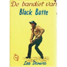 De bandiet van Black Butte