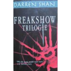 Freakshow trilogie