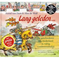 Lang geleden … De geschiedenis van Nederland in vijftig voorleesverhalen