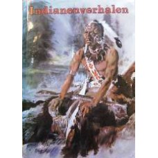 Indianenverhalen, bewerkt door Vladimir Hulpach