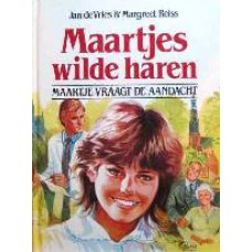 Maartjes wilde haren- Maartje vraagt aandacht