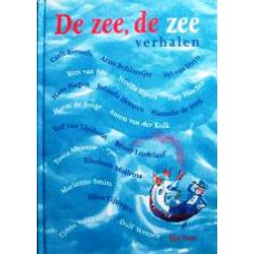 De zee, de zee - 19 verhalen