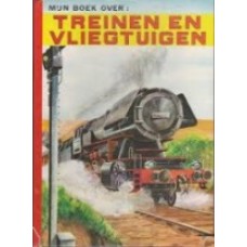 Mijn boek over treinen en vliegtuigen